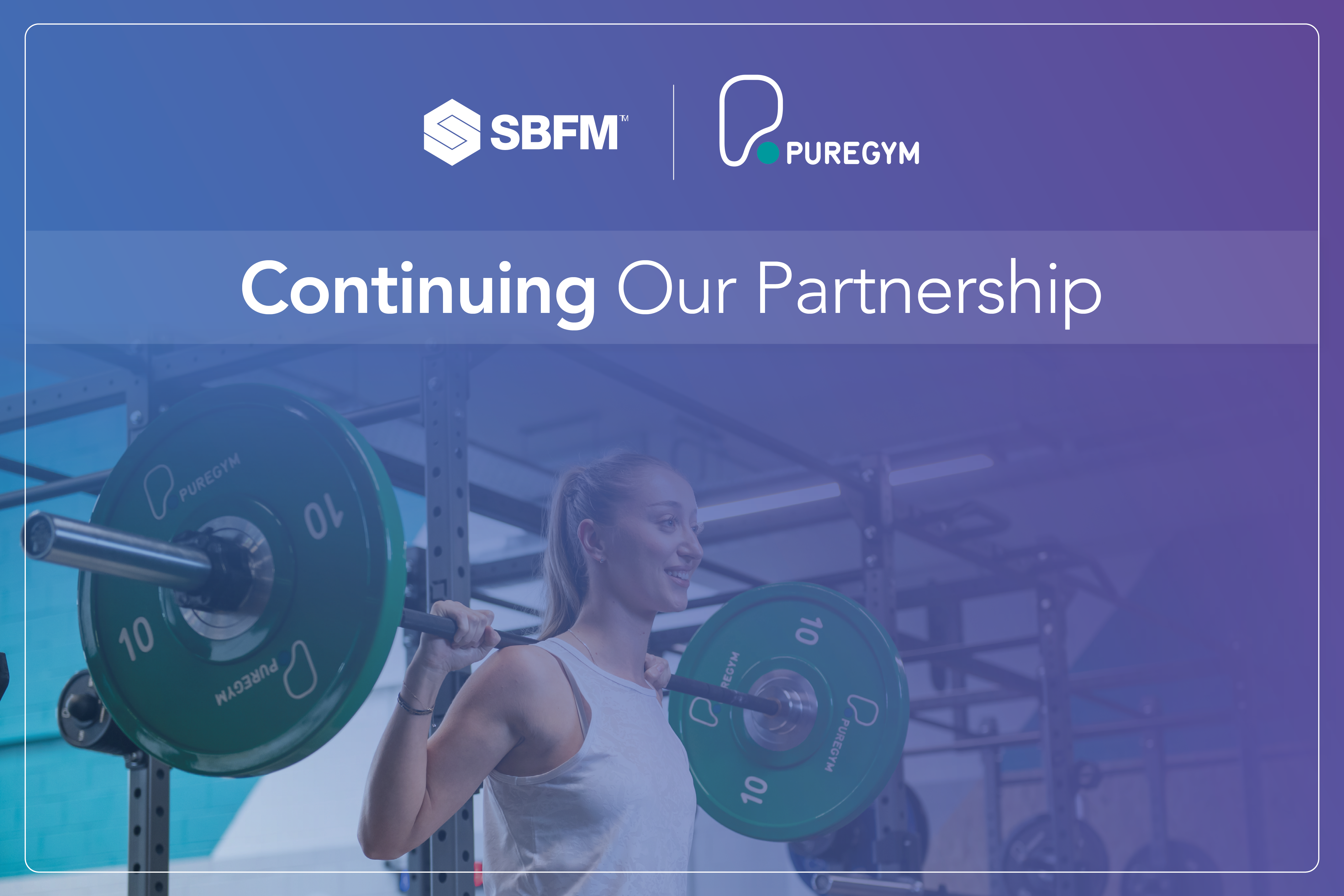 Puregym contract extension with SBFM